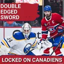REVENGE GAMES: Montreal Canadiens Set to BATTLE Buffalo Sabres | No Goalie CONTROVERSY Yet?