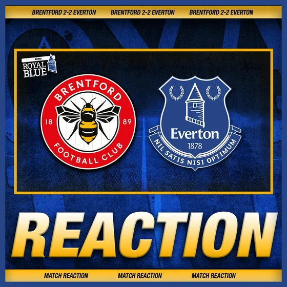 Everton’s never say die attitude earns vital point away to Brentford!