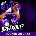 BREAKOUT - Utah Jazz UNLOCK Ace Bailey—Unprecedented 2nd-Year Growth Coming? | Utah Jazz Podcast