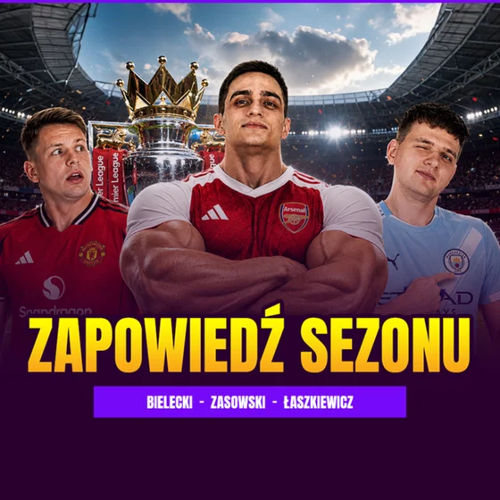 PREMIER LEAGUE 26/27 - WIELKA ZAPOWIEDŹ SEZONU