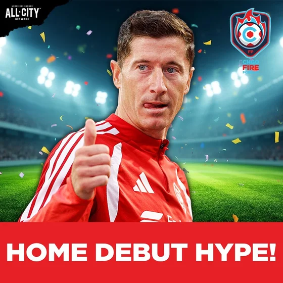 Chicago Fire's Robert Lewandowski DAZZLES In Home Debut + Leagues Cup Time! | CHGO Fire Podcast
