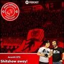 273: ”Shitshow away”