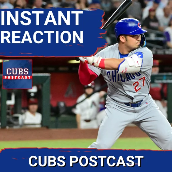 CUBS POSTCAST: Kevin Gausman DOMINATES as the Chicago Cubs cruise to a 7-0 win over the Diamondbacks