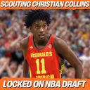 Is Christian Collins a Future NBA Star? Full Scouting Breakdown for the 2027 Draft