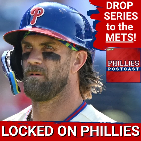 PHILLIES POSTCAST: Philadelphia Phillies LOSE 2 OF 3 to New York Mets, fall in game three, 6-1