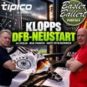 Klopp räumt beim DFB auf! Basler sieht für Sané keine Zukunft