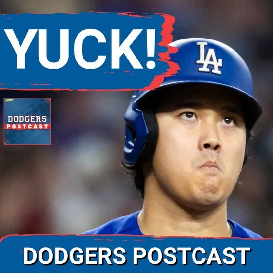 DODGERS POSTCAST: Dodgers sloppy in the field, flat at the plate!!! BUT THE BULLPEN WAS STEALLAR