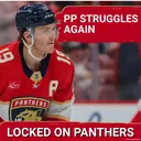 RED FLAGS: Panthers struggled to generate goals, again. Markstrom is the positive