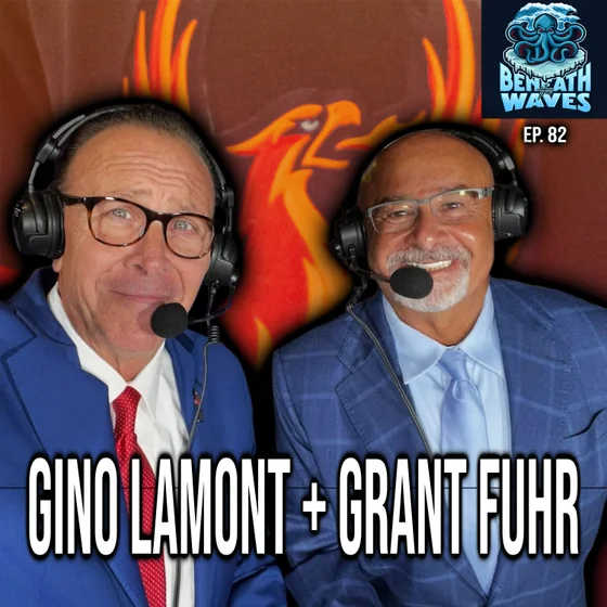 Getting To Know The Firebirds w/ Gino LaMont & Grant Fuhr! | Episode 82