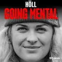 Vali Höll: Riding the Edge