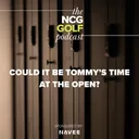 Could it be Tommy’s time at The Open?