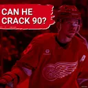 Can Lucas Raymond BREAK 90 points? | '26-'27 Player Previews Pt. 2 | Evan Gold off the GM market