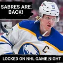REVIVAL: Buffalo Sabres, Rasmus Dahlin, Tage Thompson RECAPTURE City by ENDING playoff drought