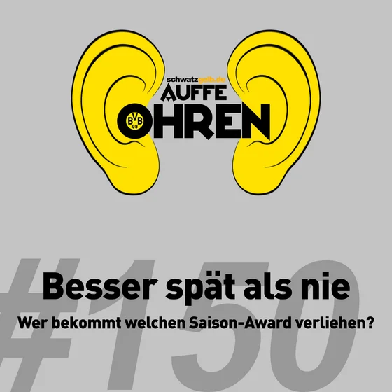 Auffe Ohren #150: Besser spät als nie