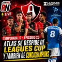 🚨 ¡ATLAS ELIMINADO! Se despide de LEAGUES CUP y también de CONCACHAMPIONS 😱