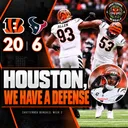 CHATTERBOX BENGALS Week 2: Bengals 20, Texans 6 (Houston, WE HAVE A DEFENSE!)