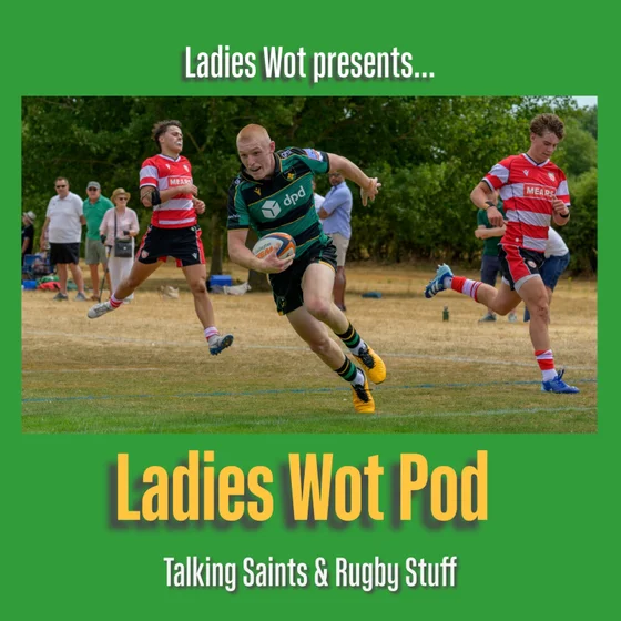 LWP Series 3 Episode 1 - Ladies Wot Pod are back!! Talking Saints, Blues and Lightning - it’s been a busy summer!