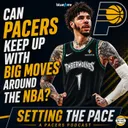 Can the Pacers Keep Up with the East's Big Moves?