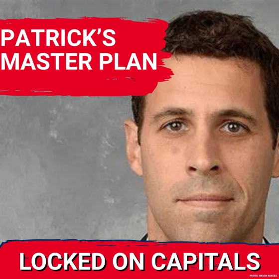 MASTERPLAN: How Chris Patrick’s DECISIONS Shape Capitals Offseason—Ovechkin and Big-Spend RISKS