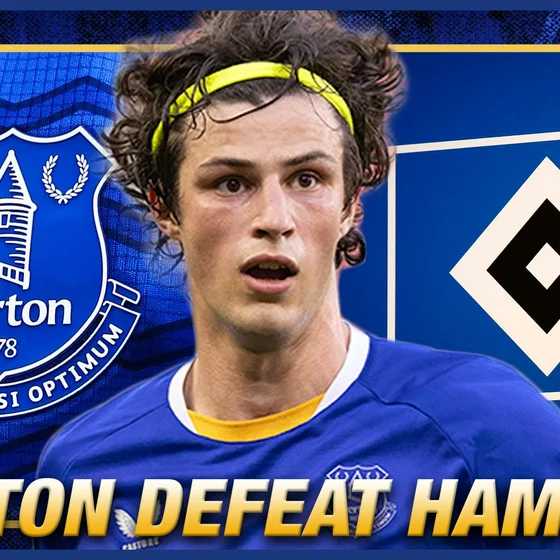 Everton defeat Hamburg 🇩🇪 | Transfer Latest 💰 | Chelsea's FA Rule Breach ⚠️