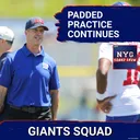 GIANTS SQUAD SHOW: Padded Practices Continue at Camp