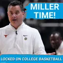 ELITE: Texas Longhorns build BEST transfer portal class in CBB! Can Sean Miller make Final Four run?