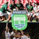 France Strikes Gold in Hamburg and Springboks Upset Eagles | WRR 253