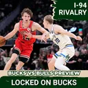 GAMEDAY BONUS: Can The Bucks Capitalize On The Bulls Current 11-Game Skid?