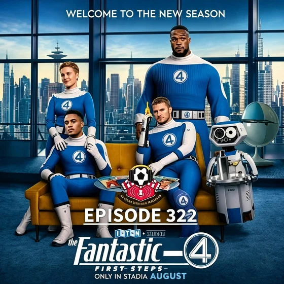 Episode 322: Fantastic -4