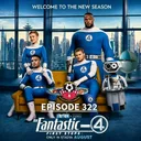 Episode 322: Fantastic -4