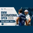 BMW International Open 2026 - Turniertag 1