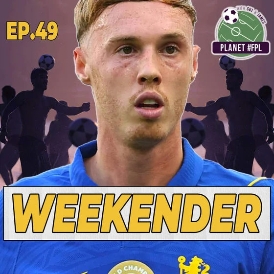 The Weekender ep. 49 | Planet FPL 2026/27