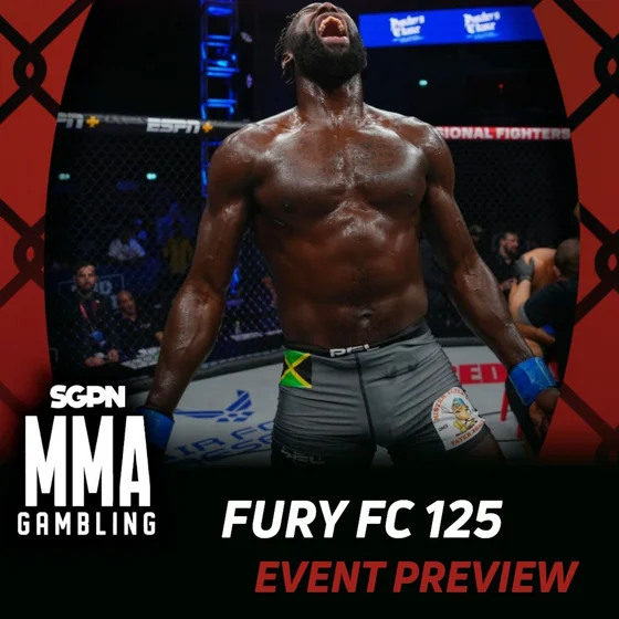Fury FC 125: Fight Force Betting Guide (Chief the Postman) | MMA Gambling Podcast (Ep.1184)