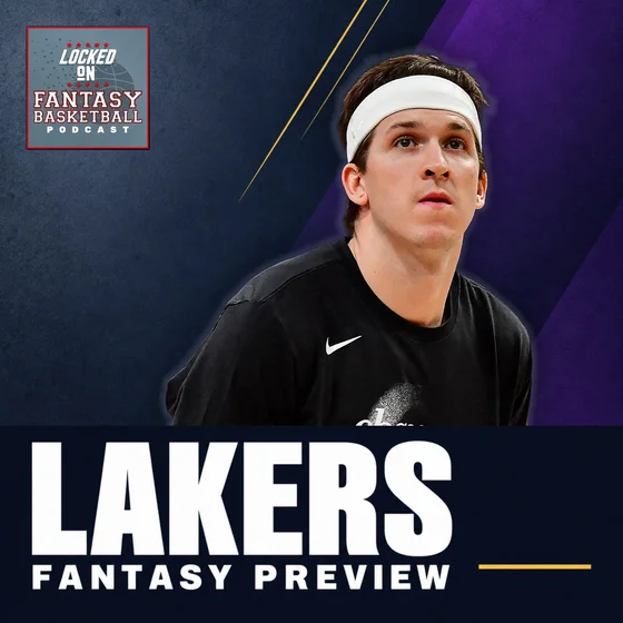 Los Angeles Lakers Fantasy Basketball Preview [26/27 NBA Season]