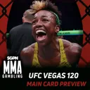 UFC Vegas 120 Main Card Betting Guide (Thriller Not Killer) | MMA Gambling Podcast (Ep.1146)