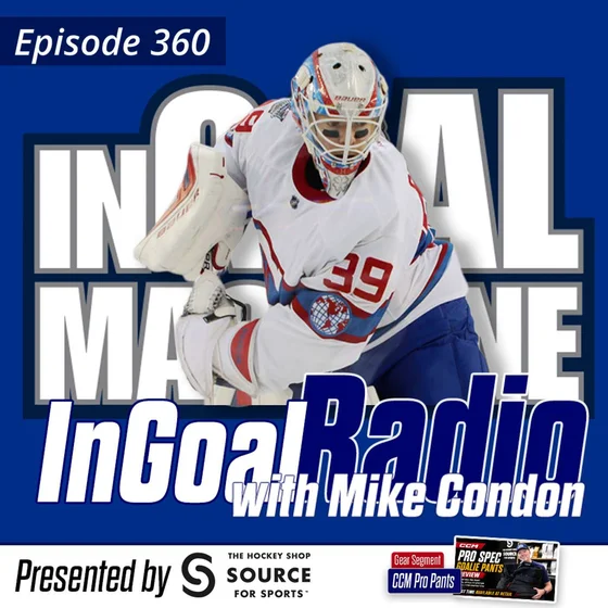 Mike Condon: Mastering the Goalie Mental Game (Ep. 360)
