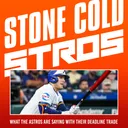 What the Astros are saying with their trade deadline move