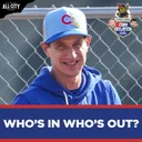CHGO Cubs Related: Who MAKES the Opening Day Roster For The Chicago Cubs?!