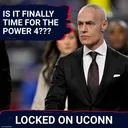 LIFELINE?: UConn Huskies' Path to Power Four OPENS as Protect College Sports Act CHANGES EVERYTHING