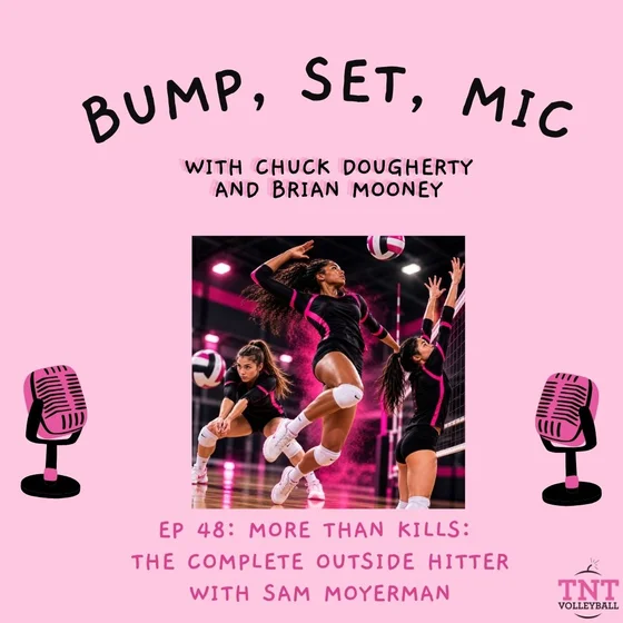 Ep 48: More Than Kills: The Complete Outside Hitter