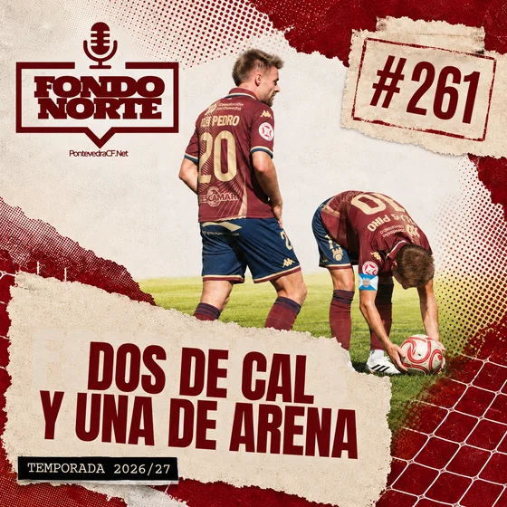 Dos de cal y una de arena – Episodio #261