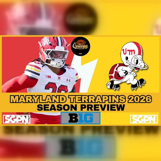 Maryland Terrapins 2026 Team Preview | The College Football Experience (Ep. 3130)