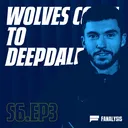 Episode 3 - Wolves Come To Deepdale.