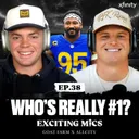 Cooper & Reed Talk NFL Top 100, Last Preseason Games & More | Exciting Mics SZN 2 Ep. 38