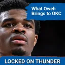 What Otega Oweh Adds to OKC Thunder? | Successful 2026 NBA Draft