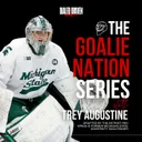 Trey Augustine: Signed with the Detroit Red Wings & Former Michigan State University Goaltender