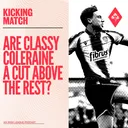 Are Coleraine a cut above the rest of the league?