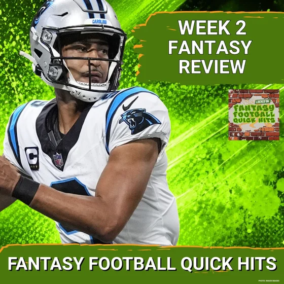 FANTASY FALLOUT: Bryce Young's Breakout and Caleb Williams' Injury DOMINATE NFL Week 2 Analysis