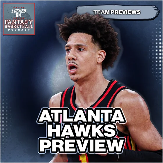 Atlanta Hawks 2026/27 Season Preview [NBA]