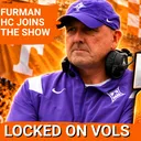 CAN'T MISS: Furman HEAD COACH Previews Tennessee Football vs. Paladins